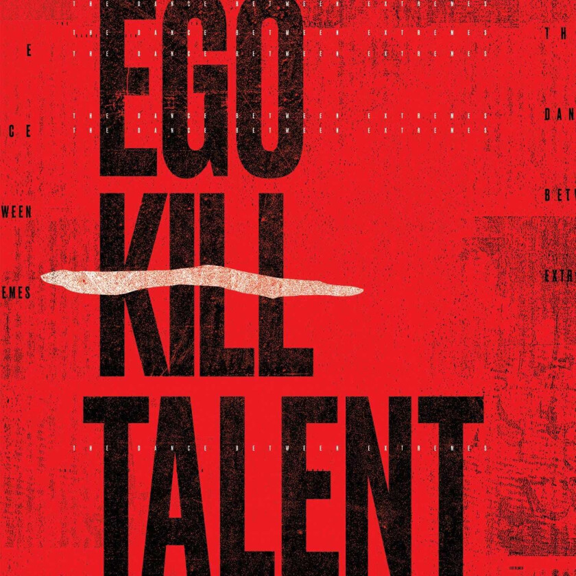Ego Kill Talent The Dance Between Extremes LP/Vinyl