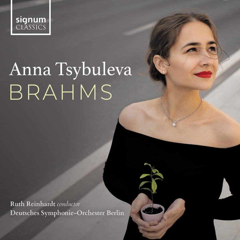 Anna Tsybuleva, Deutsches SymphonieOrchester Berlin, Ruth Reinhardt  Anna Tsybuleva: Brahms  CD