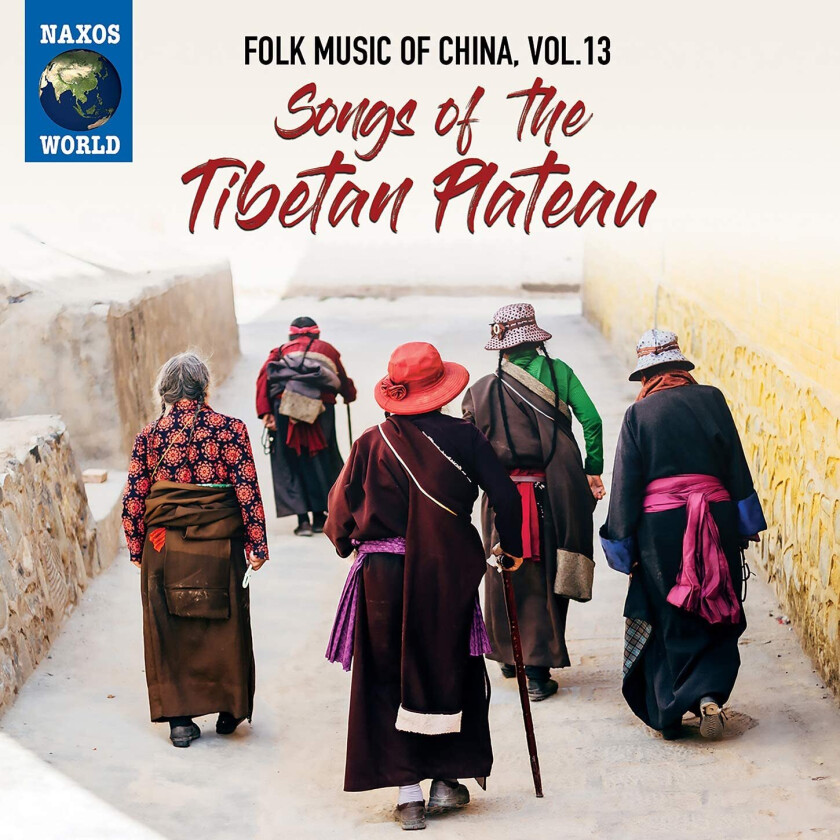 Diverse Artister  Folk Music Of China, Vol. 13: Songs Of The Tibetan Plateau  CD