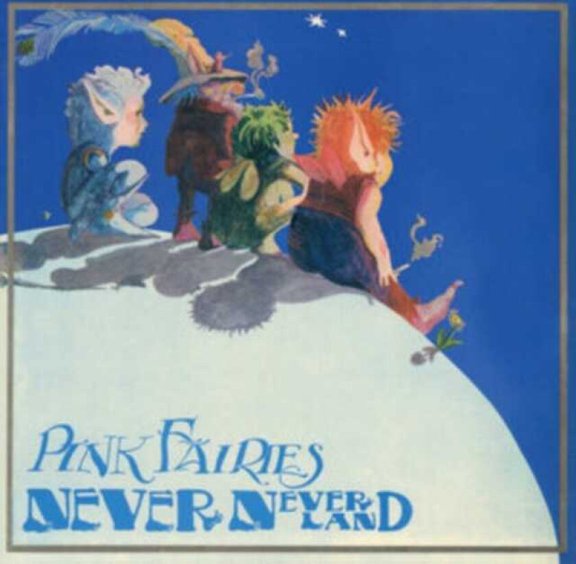 Pink Fairies Never Never Land LP/Vinyl