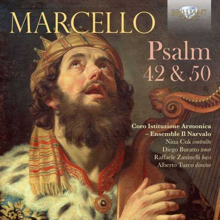 Ensemble Il Narvalo, Coro Istituzione Armonica, Benedetto Marcello  Marcello: Psalm 42 & 50  CD