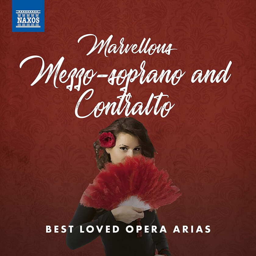 Diverse Artister Marvellous MezzoSoprano And Contralto: Best Loved Opera Arias CD