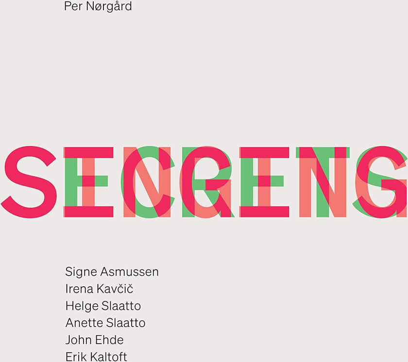 Signe Asmussen, Helge Slaatto, Anette Slaatto, Irena Kavcic, John Ehde, Per Nørgård Nørgård: Singing Secrets CD