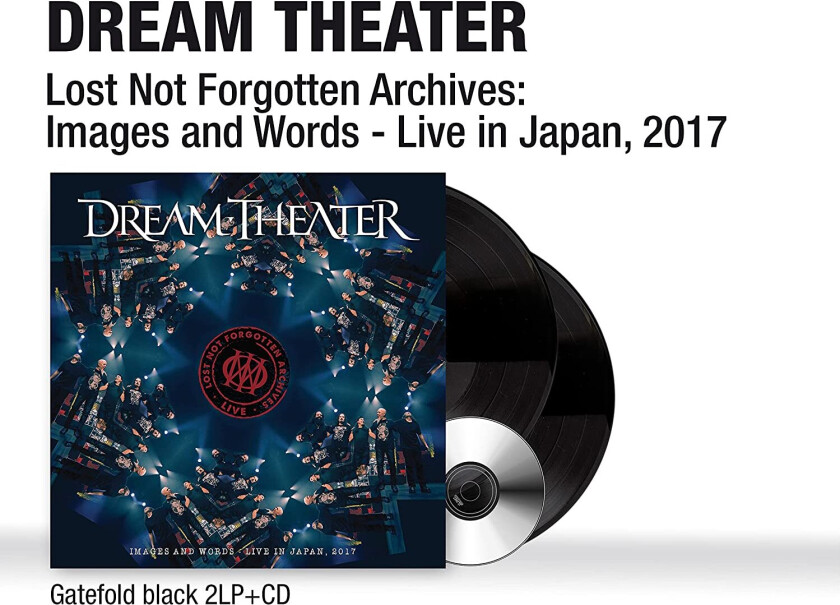 Dream Theater Lost Not Forgotten Archives: Images And Words Live In Japan, 2017 LP/Vinyl