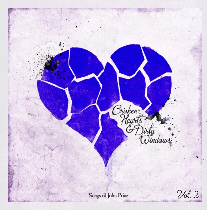 John Prine Tribute, Diverse Artister Broken Hearts & Dirty Windows LP/Vinyl