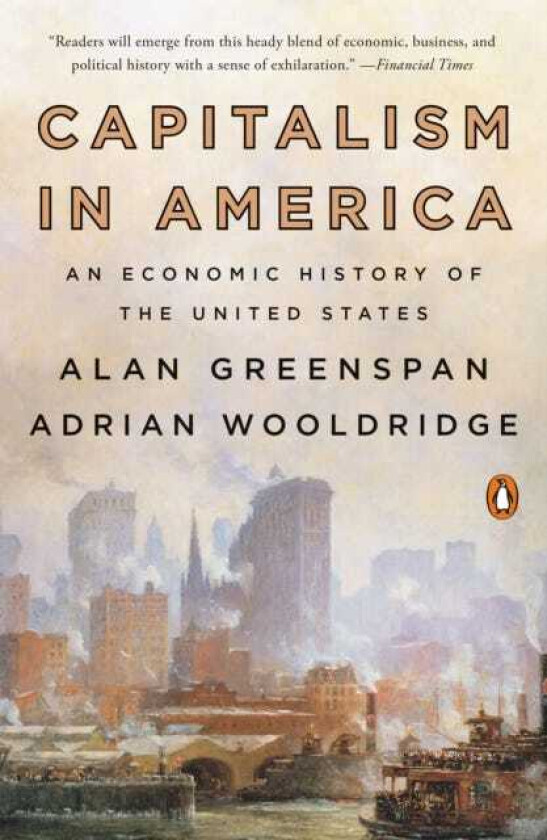 Capitalism In America : An Economic History Of The United States