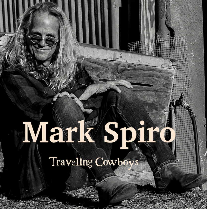 Mark Spiro Traveling Cowboys CD