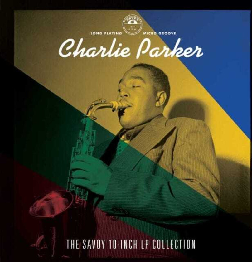 Charlie Parker  The Savoy 10Inch LP Collection  CD