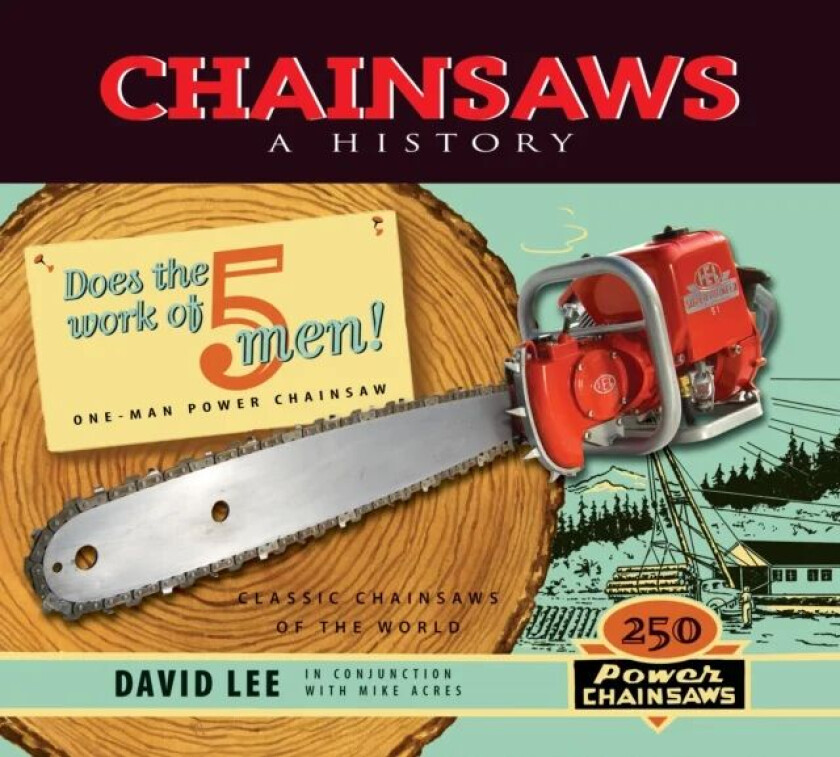 Chainsaws av David Lee