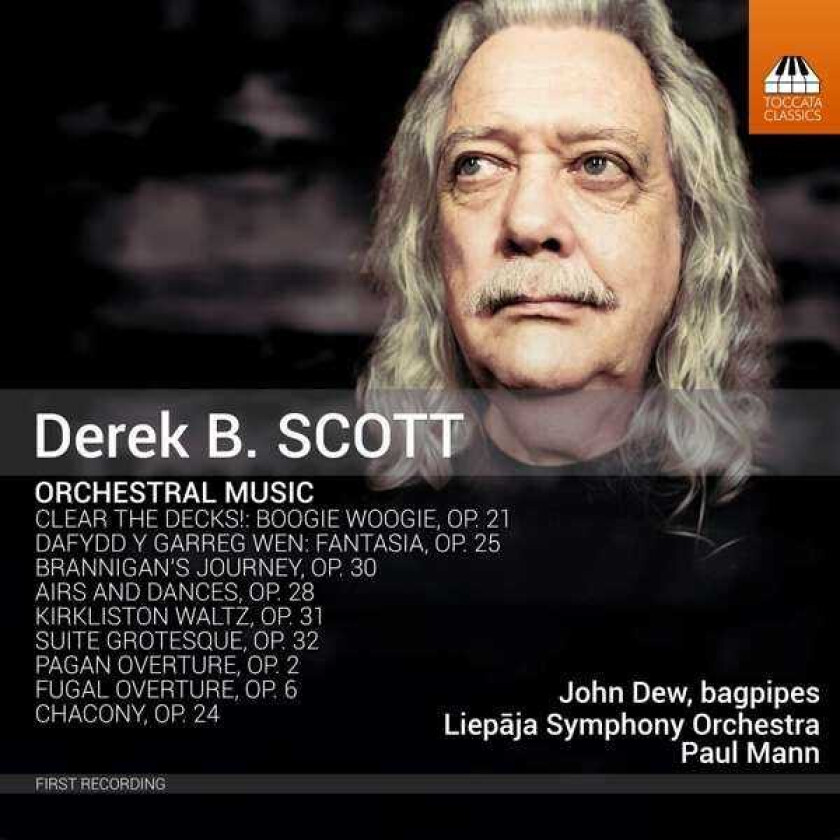 John Key, Liepaja Symphony Orchestra, Paul Mann, Derek B. Scott Derek B. Scott: Orchestral Music CD