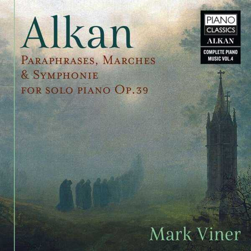 Mark Viner, Charles Henri Valentin Alkan Alkan: Paraphrases, Marches, & Symphonie For Solo Piano, Op.39 CD