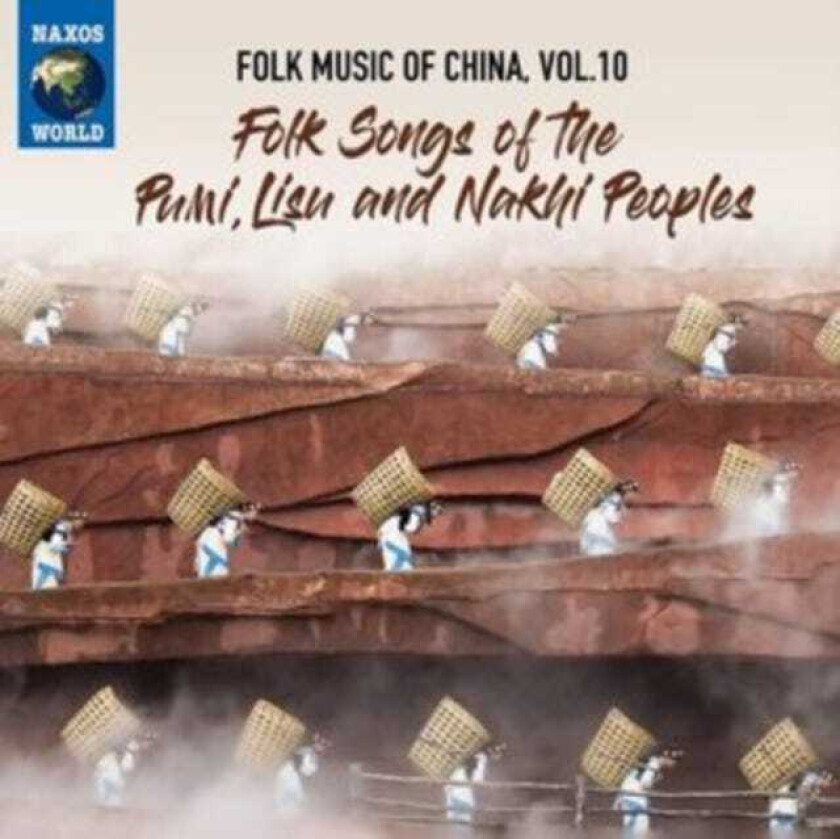 Diverse Artister, Diverse World Music Folk Music Of China, Vol. 10 Folk Songs Of The Pumi, Lisu, & Nakhi Peoples CD