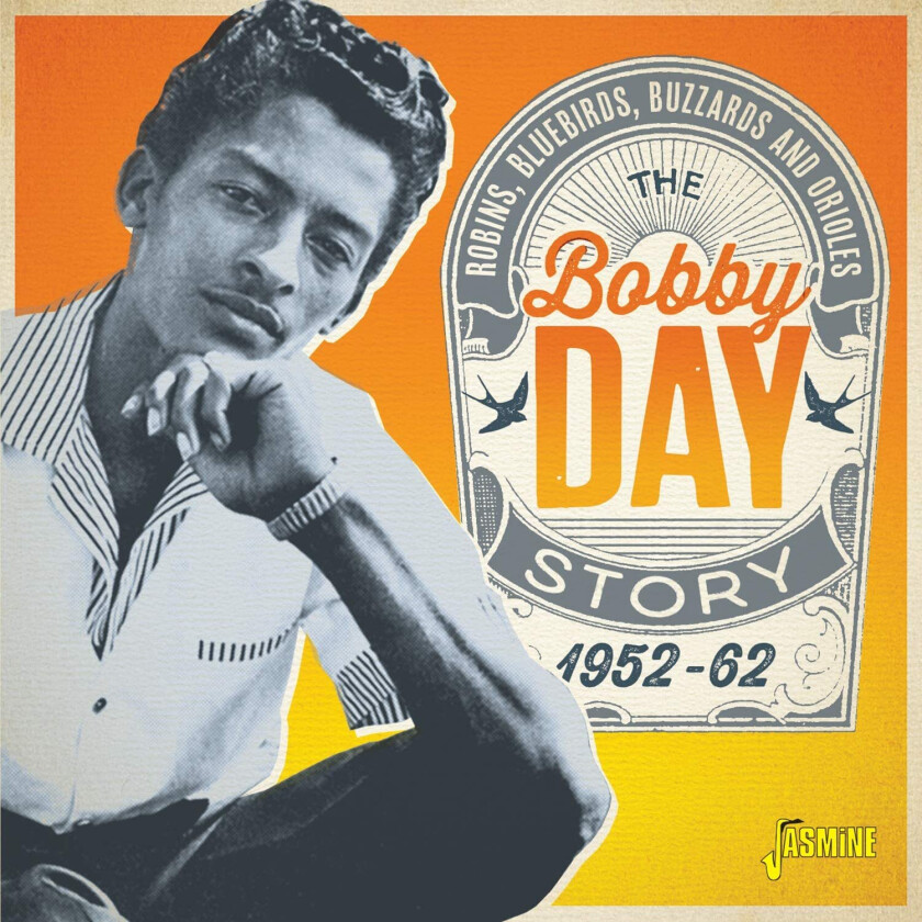 Bobby Day Robins Bluebirds Buzzards & Orioles CD
