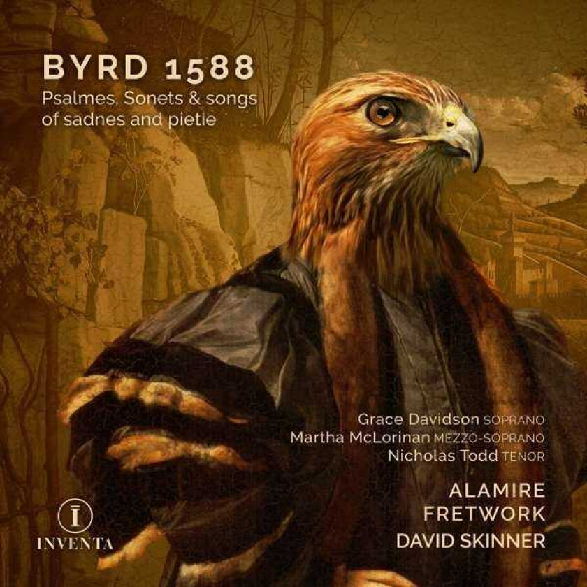 Grace Davidson, Martha McLorinan, Nicholas Todd, David Skinner Byrd: Psalmes, Sonets, & Songs Of Sadnes & Pietie CD