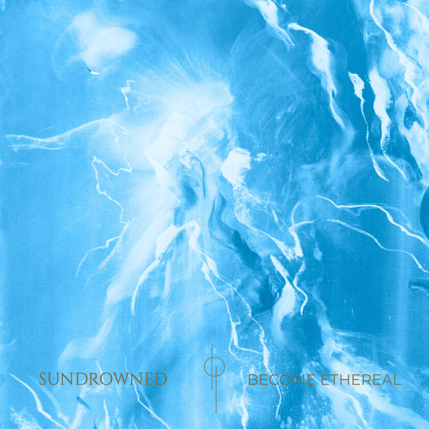 Sundrowned Become Ethereal LP/Vinyl