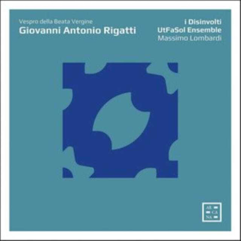 I Disinvolti, Utfasol Ensemble, Massimo Lombardi, Giovanni Antonio Rigatti  Rigatti: Vespro Della Beata Vergine  CD