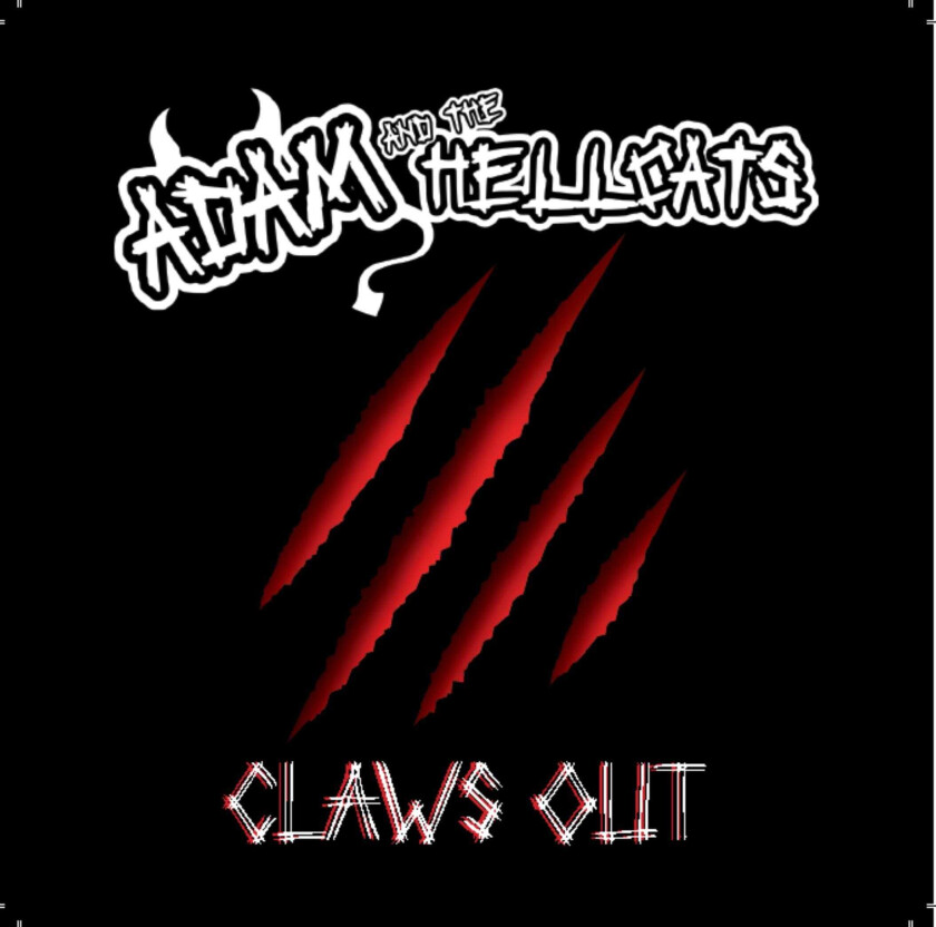 Adam And The Hellcats  Claws Out  CD