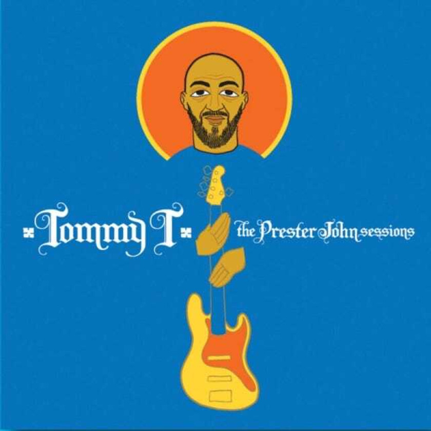 Tommy T Prester John Sessions CD