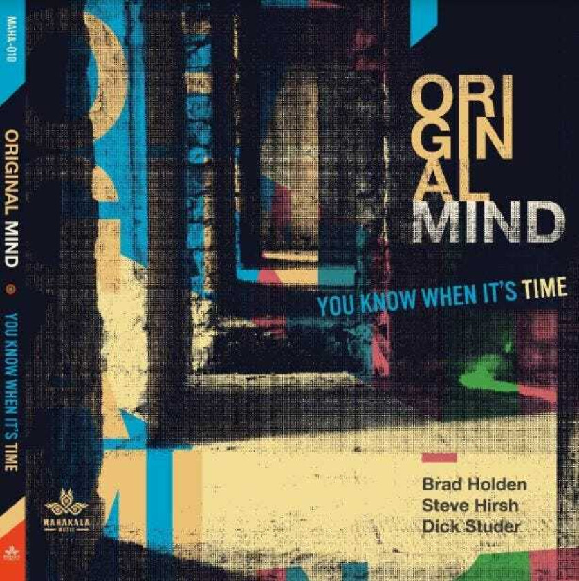 Original Mind You Know When It's Time CD