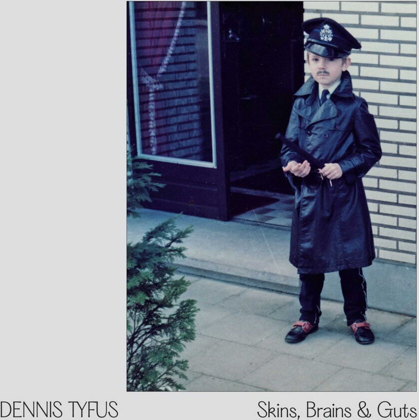 Dennis Tyfus, Miles Away Skins Brains & Guts / Oi In Eupen LP/Vinyl