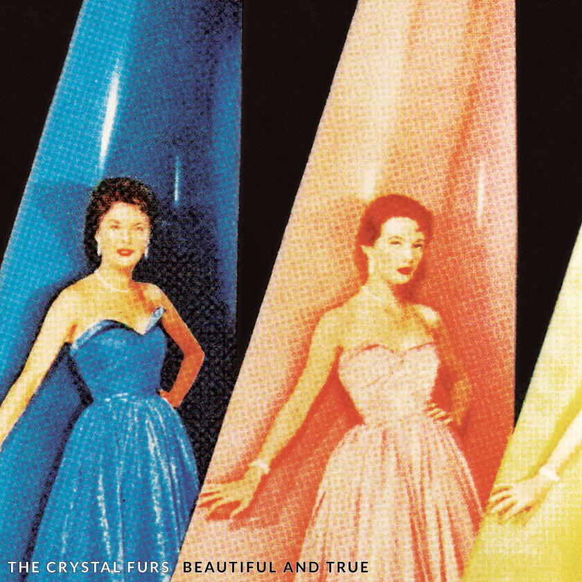 Crystal Furs Beautiful And True LP/Vinyl