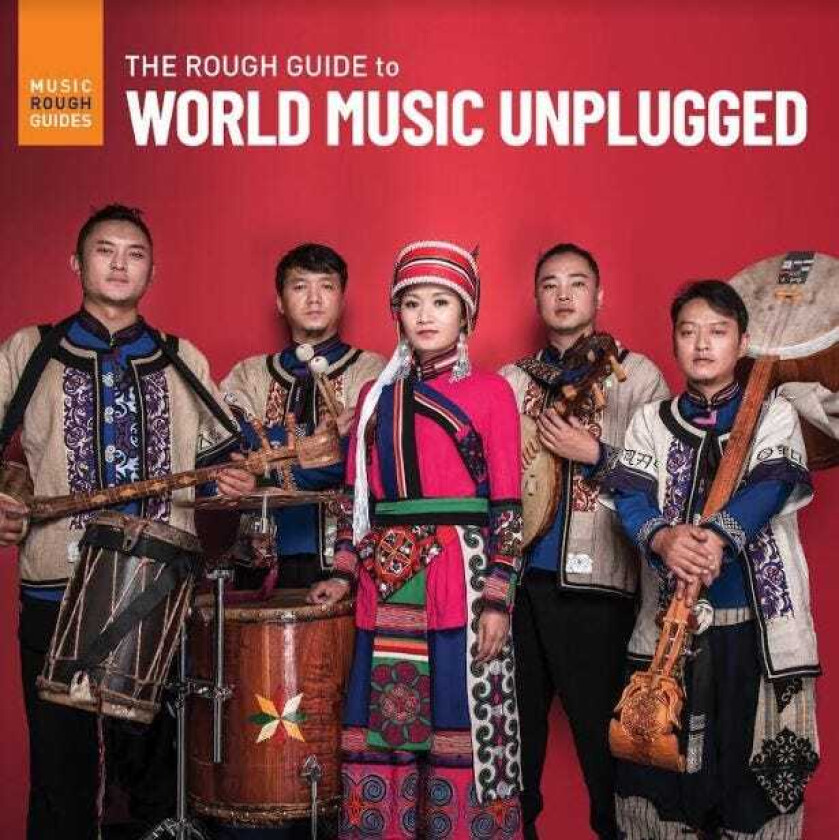 Diverse Artister, Diverse World Music Rough Guide To World Music Unplugged CD