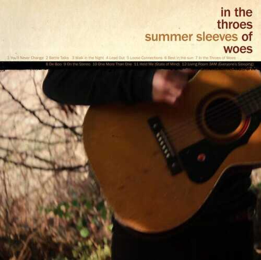 Summer Sleeves  In The Throes Of Woes  CD