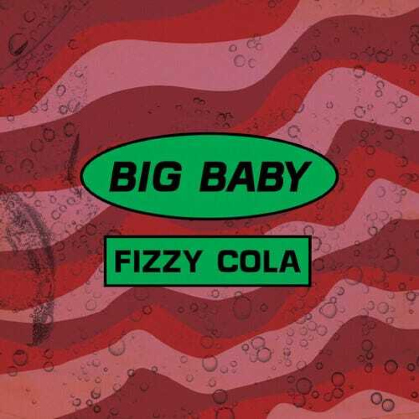 BIG BABY Fizzy Cola CD