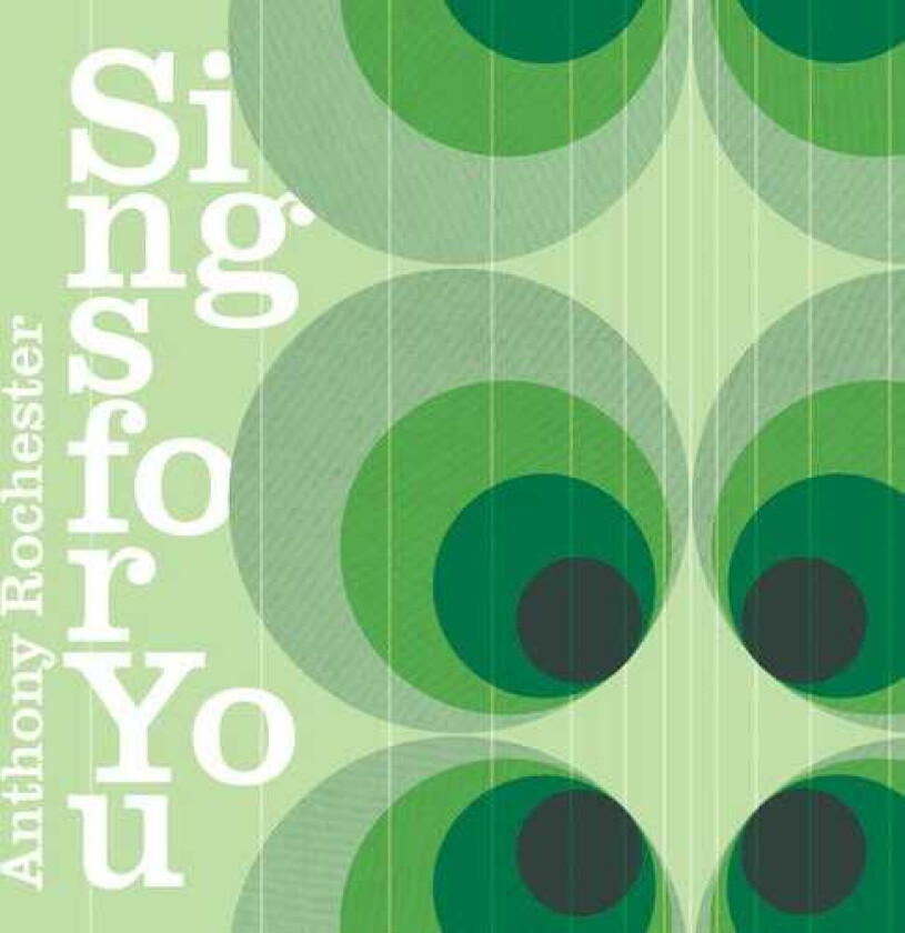 Anthony Rochester Sings For You CD