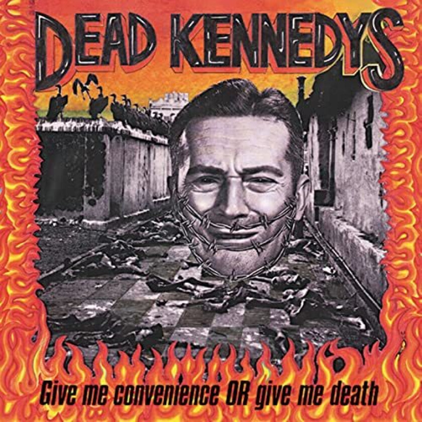 Dead Kennedys Give Me Convenience Or Give Me Death LP/Vinyl