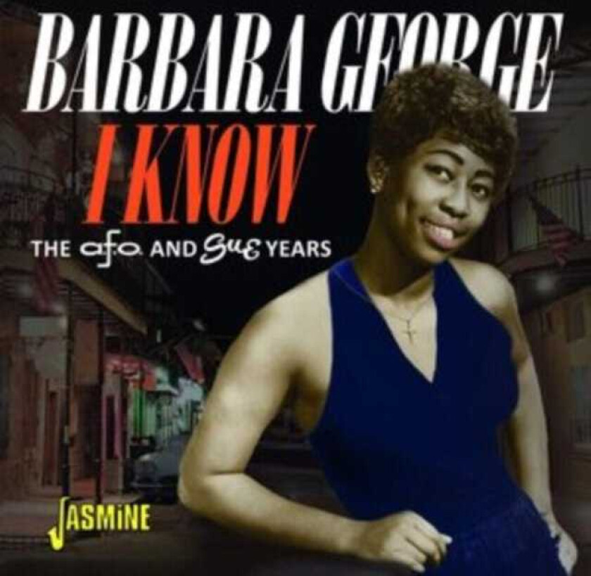 Barbara George I Know The A.F.O & Sue Years CD