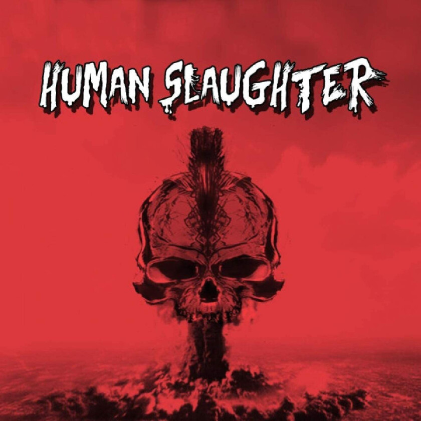 Human Slaughter Human Slaughter CD