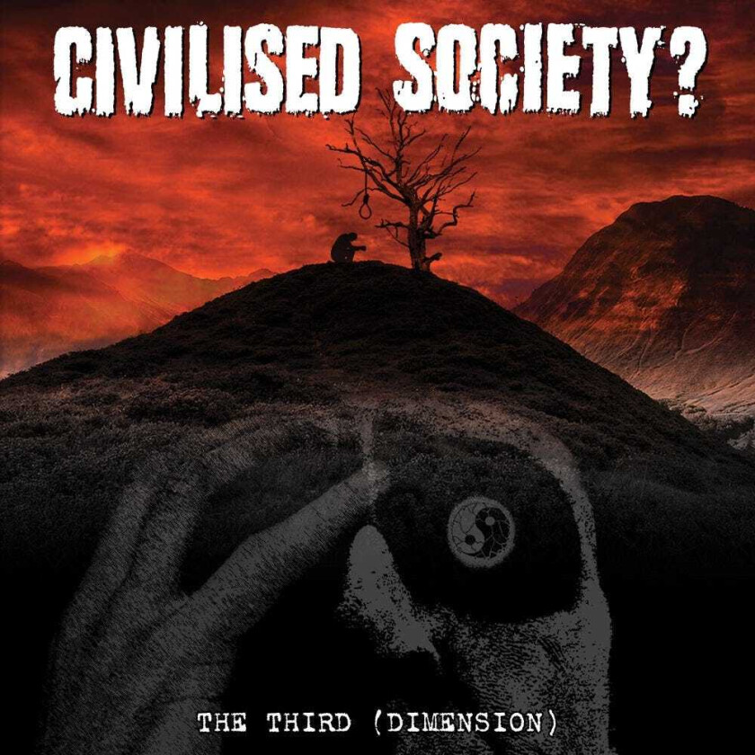 Civilised Society? Third (Dimension) LP/Vinyl