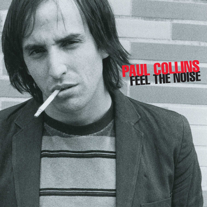 Paul Collins' Beat Feel The Noise CD
