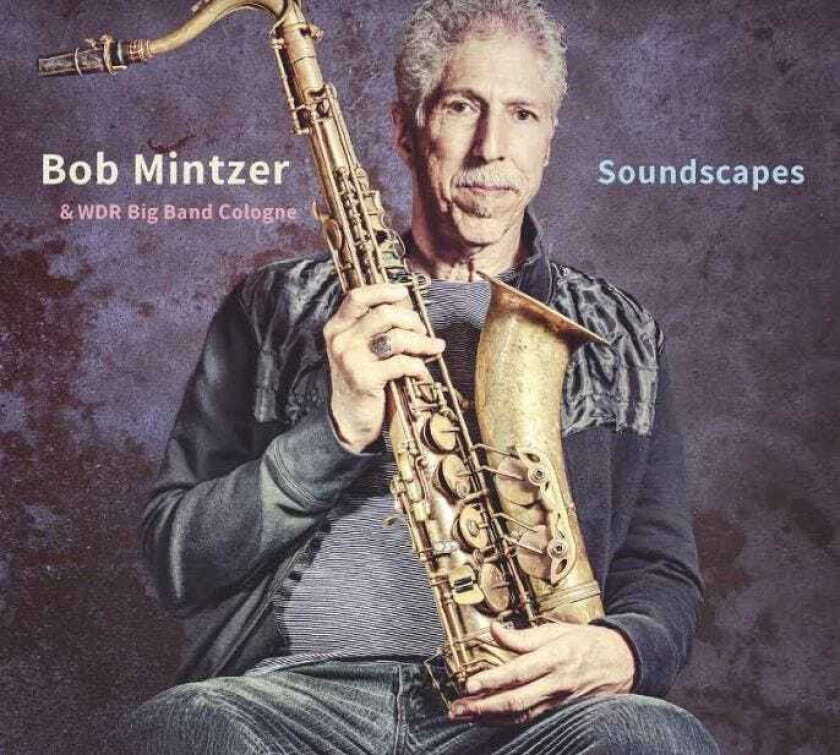 Bob Mintzer, WDR Big Band Köln  Soundscapes  LP/Vinyl