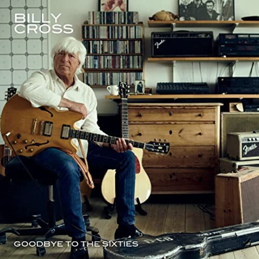 Billy Cross  Goodbye To The Sixties  CD