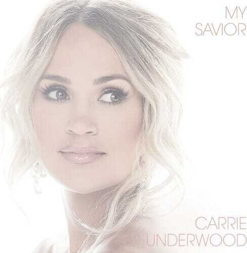 Carrie Underwood My Savior CD