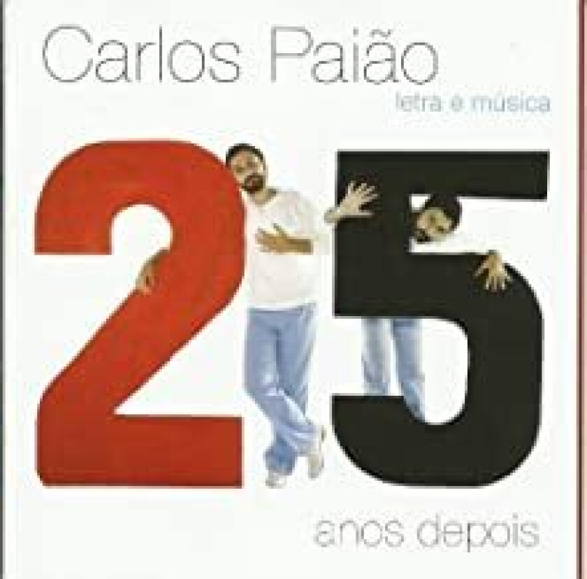 Carlos Paião Letra E Música 25 Anos Depoi CD