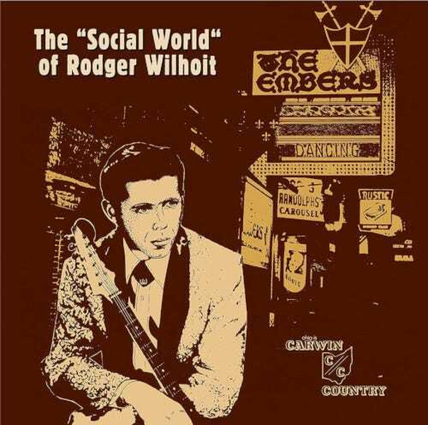 Roger Wilhoit The Social World Of Rodger Wilhoit LP/Vinyl