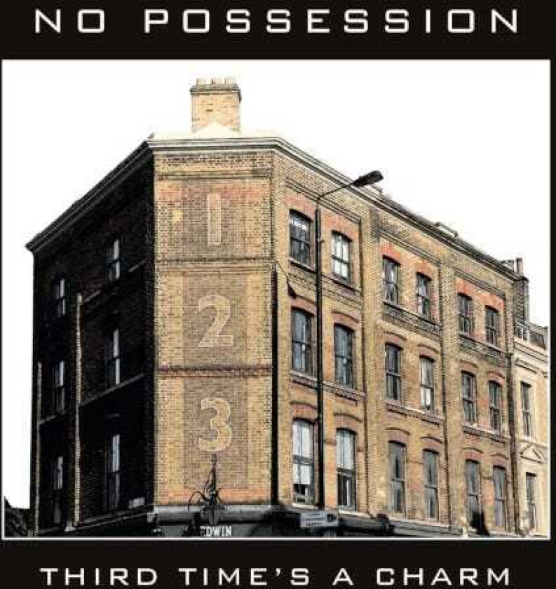 No Possession Third Times A Charm CD