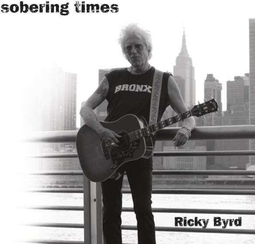 Ricky Byrd Sobering Times CD