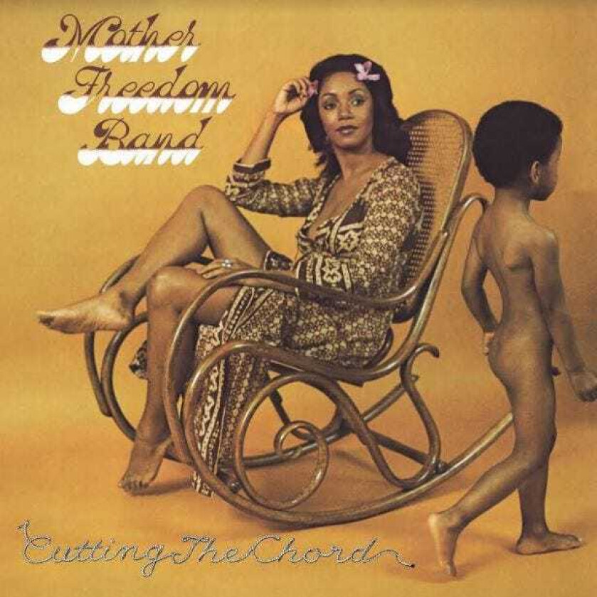 Mother Freedom Band Cutting The Chord LP/Vinyl