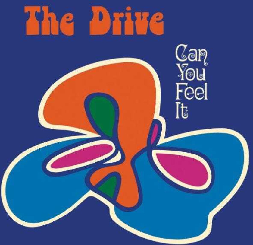 The Drive Can You Feel It? LP/Vinyl