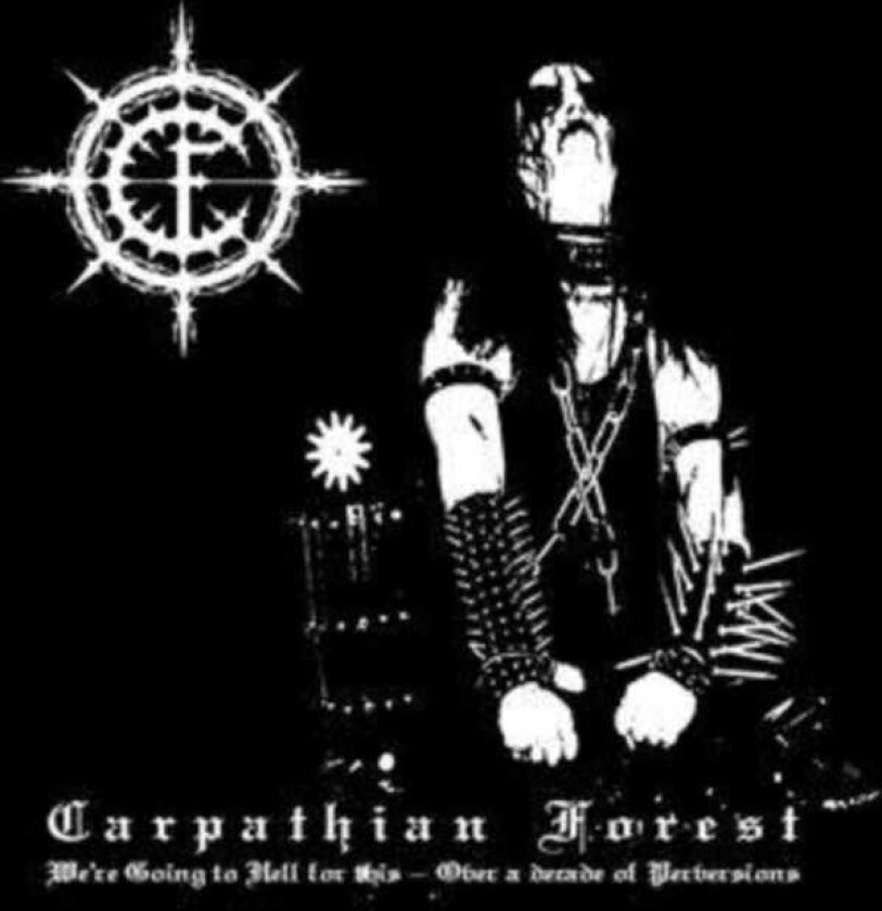 Carpathian Forest We're Going To Hell For This LP/Vinyl