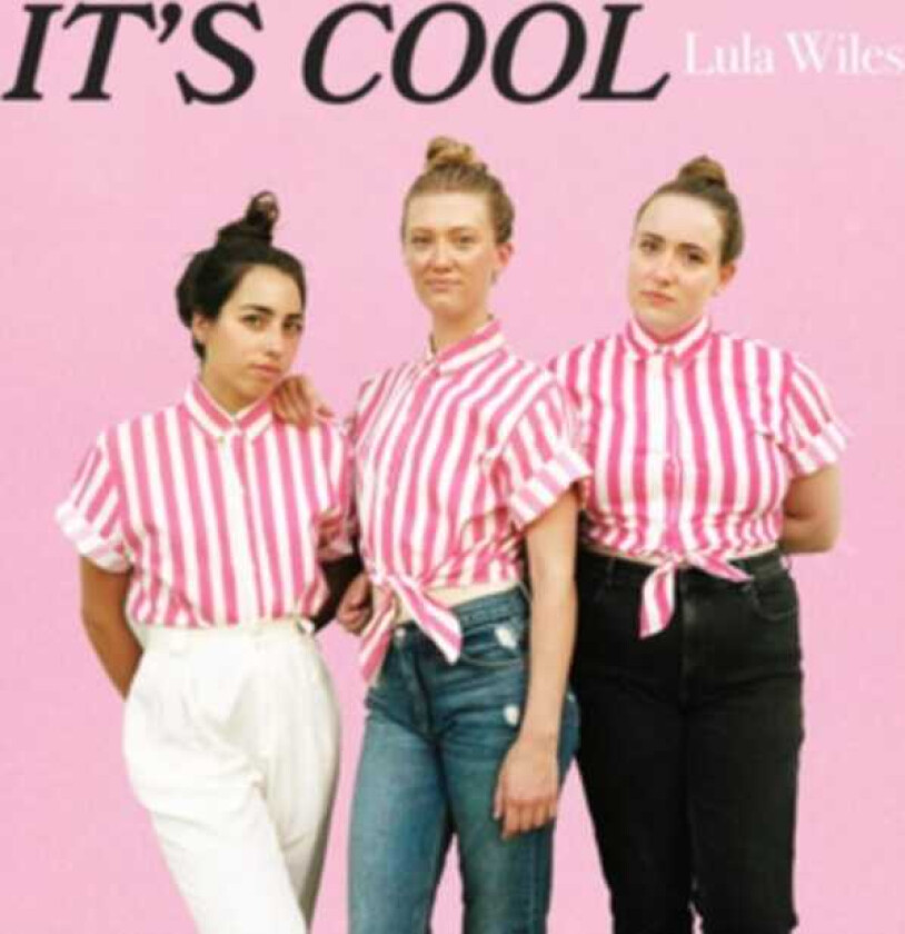 Lula Wiles It's Cool LP/Vinyl
