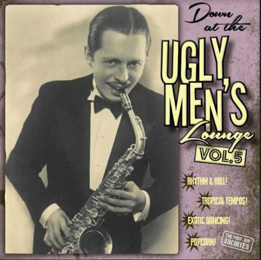 Diverse Artister, Diverse Rock  Professor Bop Presents Down At The Ugly Men's Lounge Vol 5  LP/Vinyl