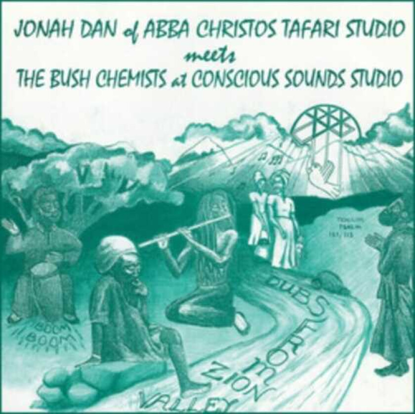 Jonah Dan Meets The Bush Chemists, Jonah Dan, The Bush Chemists Dubs From Zion Valley LP/Vinyl
