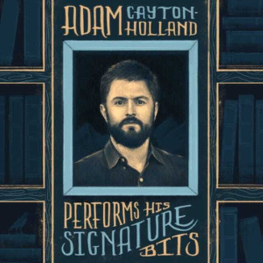 Adam CaytonHolland Performs His Signature Bits LP/Vinyl