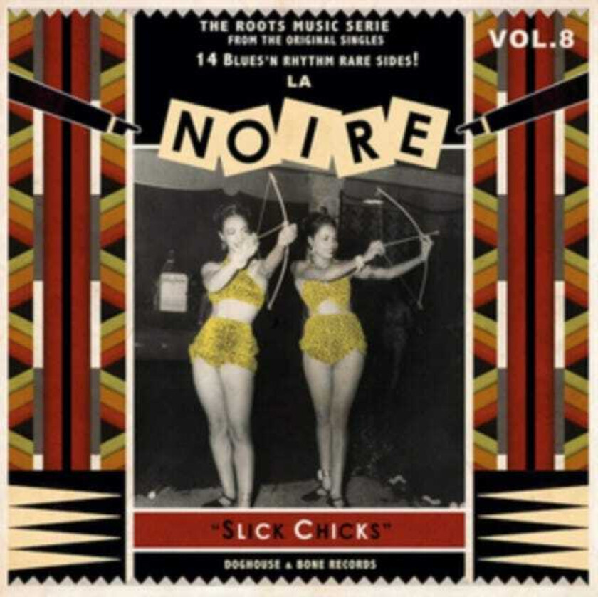 Diverse Artister, Diverse Soul  La Noire: Slick Chicks  LP/Vinyl