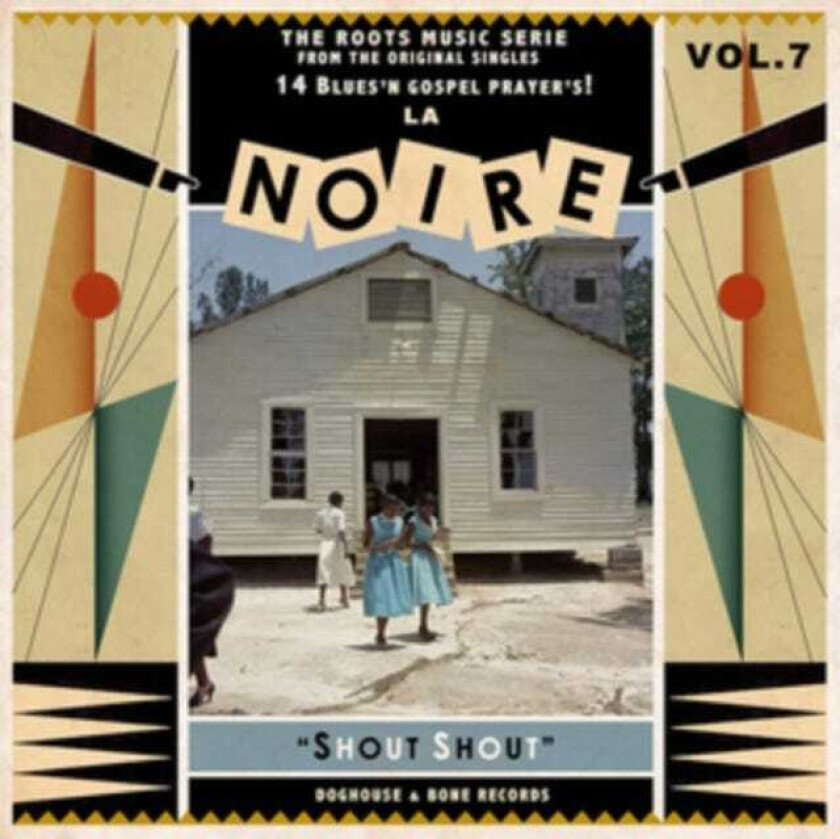 Diverse Artister, Diverse Soul  La Noire: Shout Shout!  LP/Vinyl